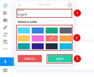 Set a label name, select a color and save the label name
