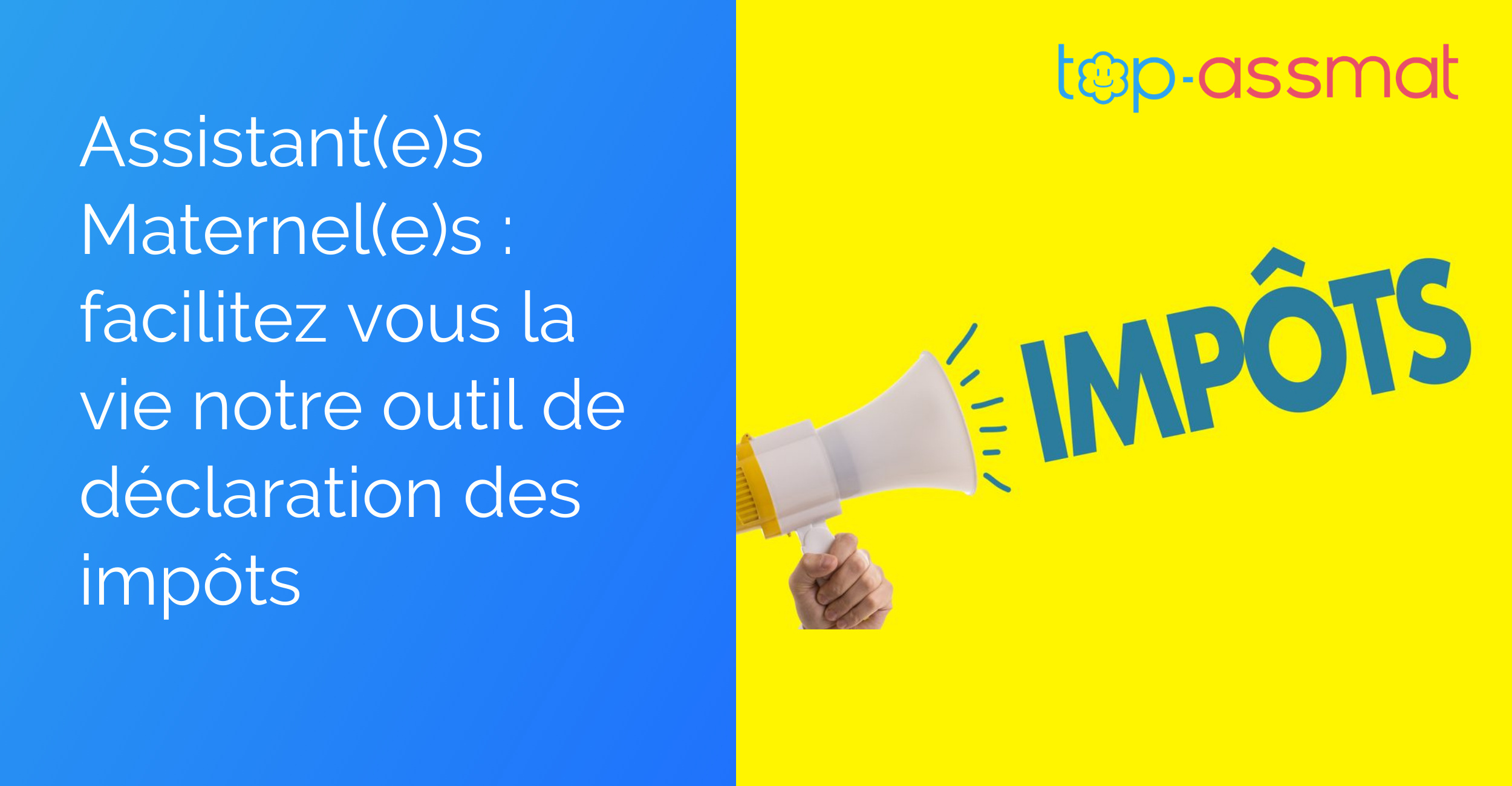 Comment ajouter un enfant non enregistré sur TopAssmat pour les impôts