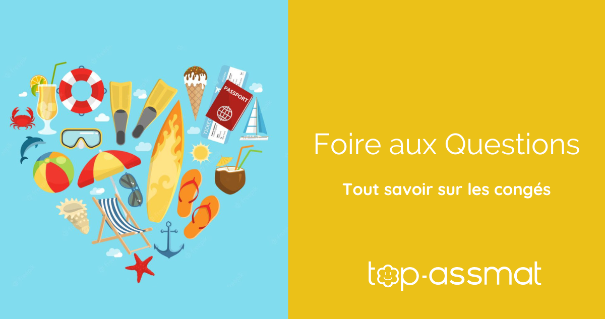 Foire aux questions Les Congés payés chez l